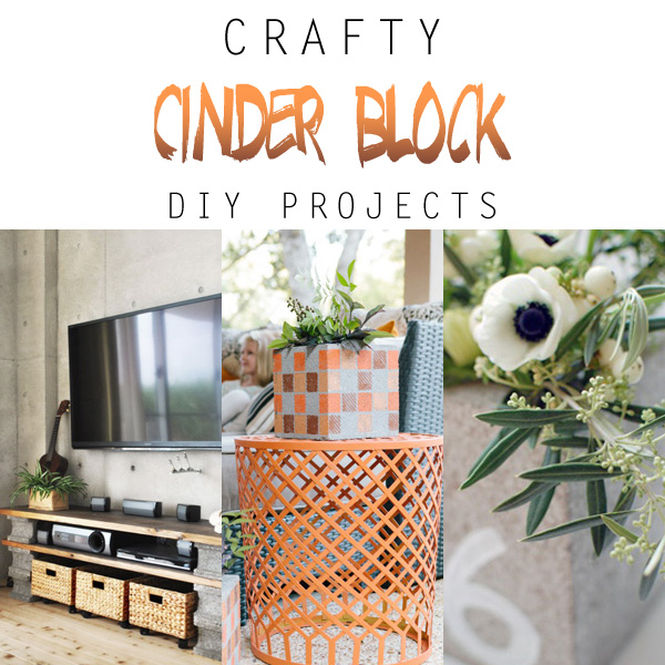Crafty Cinder Block DIY Projects - The Cottage Market