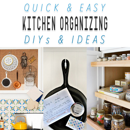 Quick and Easy Kitchen Organizing Ideas - The Cottage Market