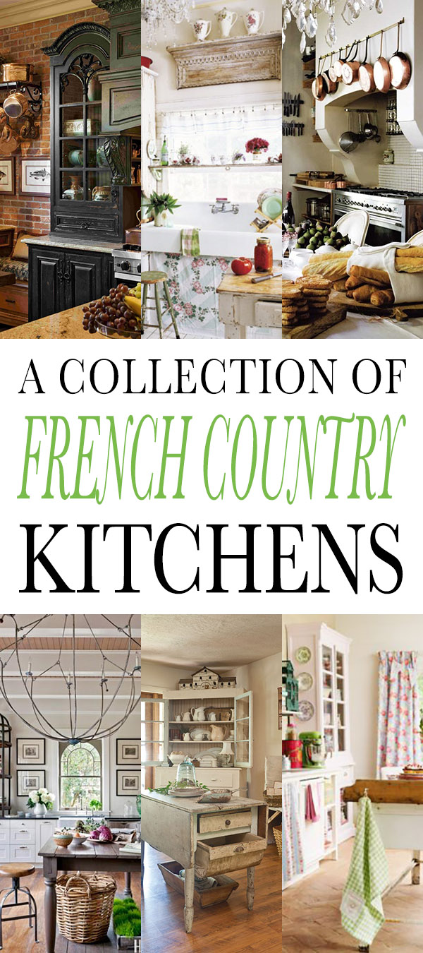 A Collection of Country French Kitchens