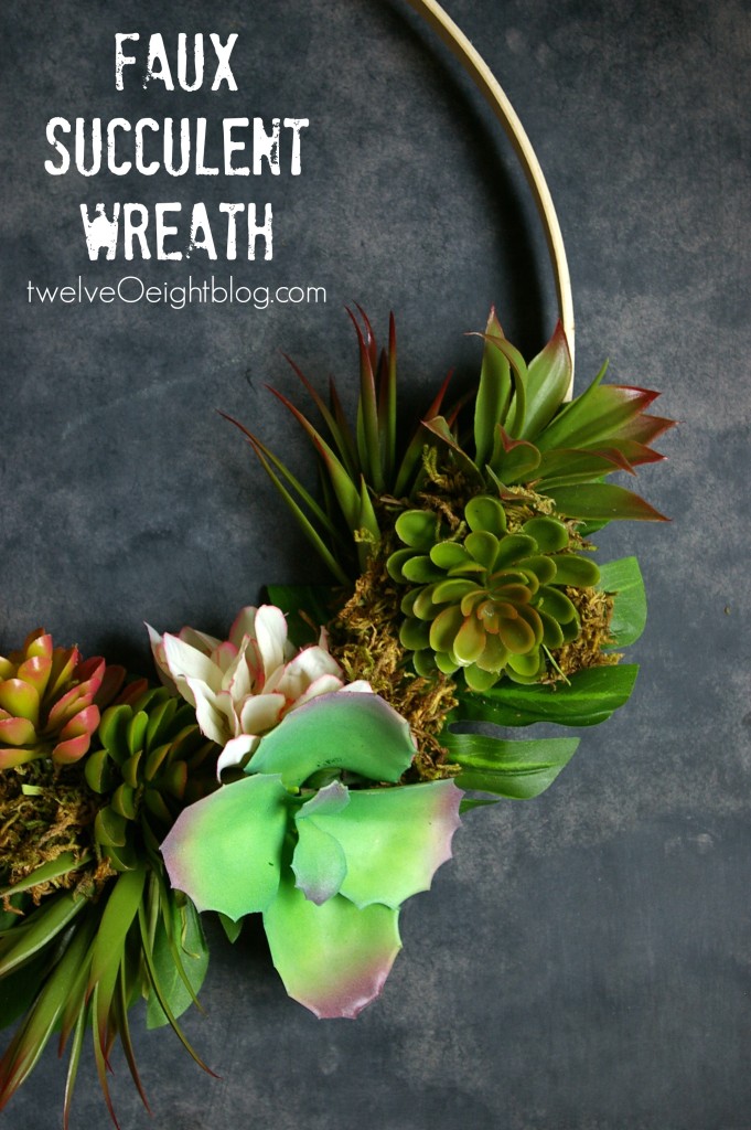 Faux-Succulent-Wreath-twelveOeightblog.com-succulent-wreath-DIY-modernwreath-succulentwreath-twelveOeight-681x1024