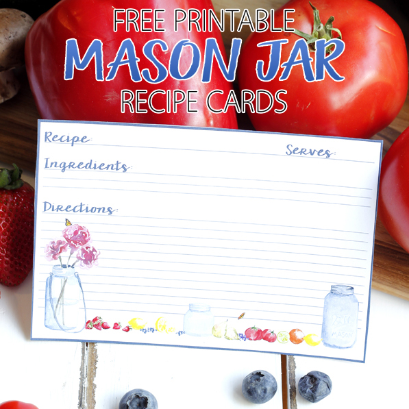Free Printable Mason Jar Recipe Cards The Cottage Market