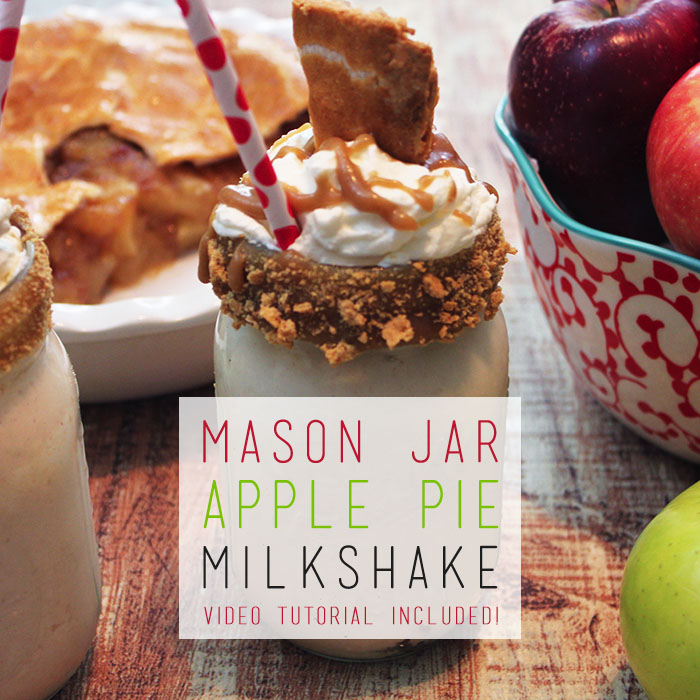 Mason Jar Apple Pie Milkshake