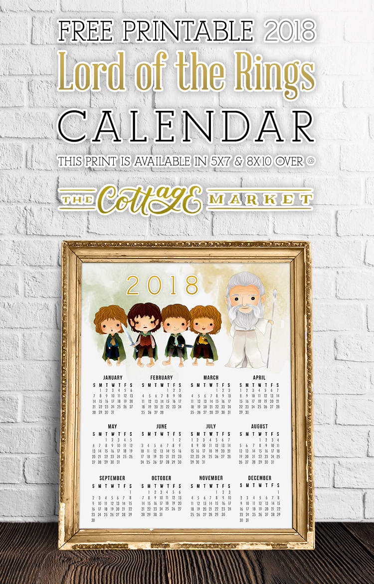 free-printable-2018-lord-of-the-rings-calendar-the-cottage-market