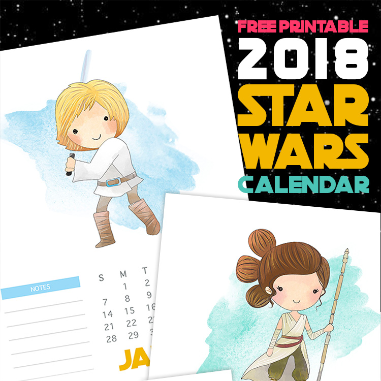 Watercolor Star Wars Character Calendar - 2018 Printable Calendars Collection