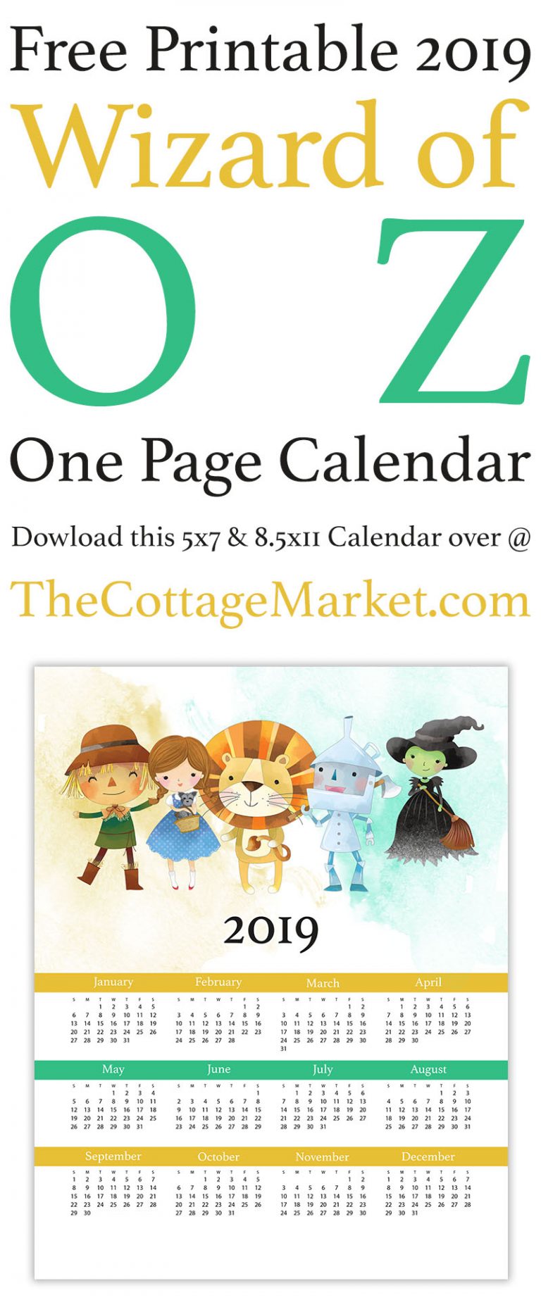 Free Printable 2019 Wizard Of Oz One Page Calendar The Cottage Market