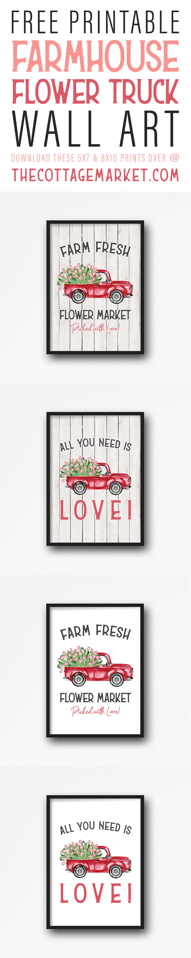 Free Printable Farmhouse Flower Truck Wall Art that will add a touch of charm to any room in the home. A great Valentine's Day piece of Wall Art or any day!