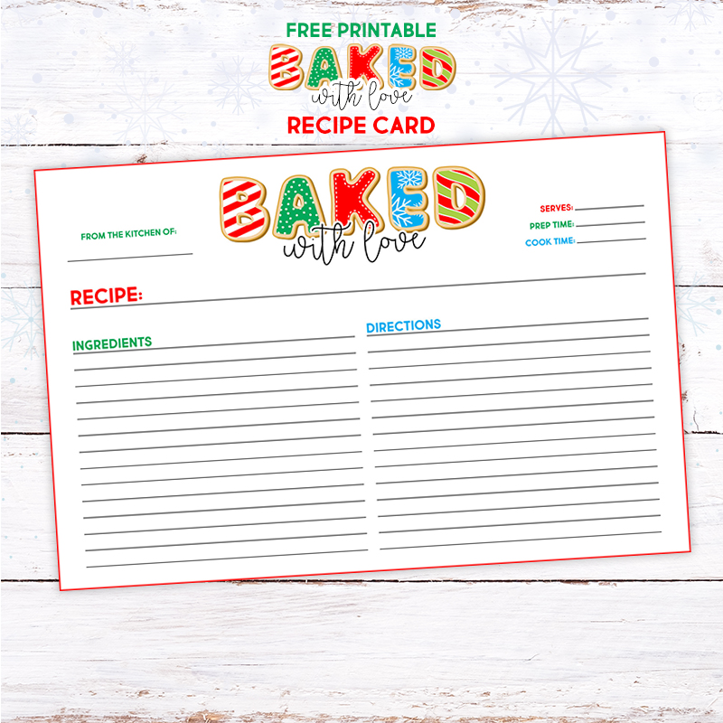 Free Printable Baked with Love Recipe Card is what is on the Free Printable Menu today at The Cottage Market.  Share all your Holiday Sweet Treat Recipes with Friends and Family!