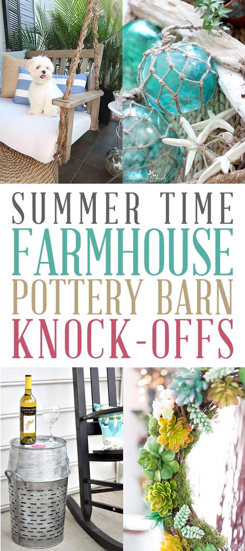These Summer Farmhouse Pottery Barn Knock-Offs are sure to bring a gentle breeze of Summer Time freshness to your Home Decor