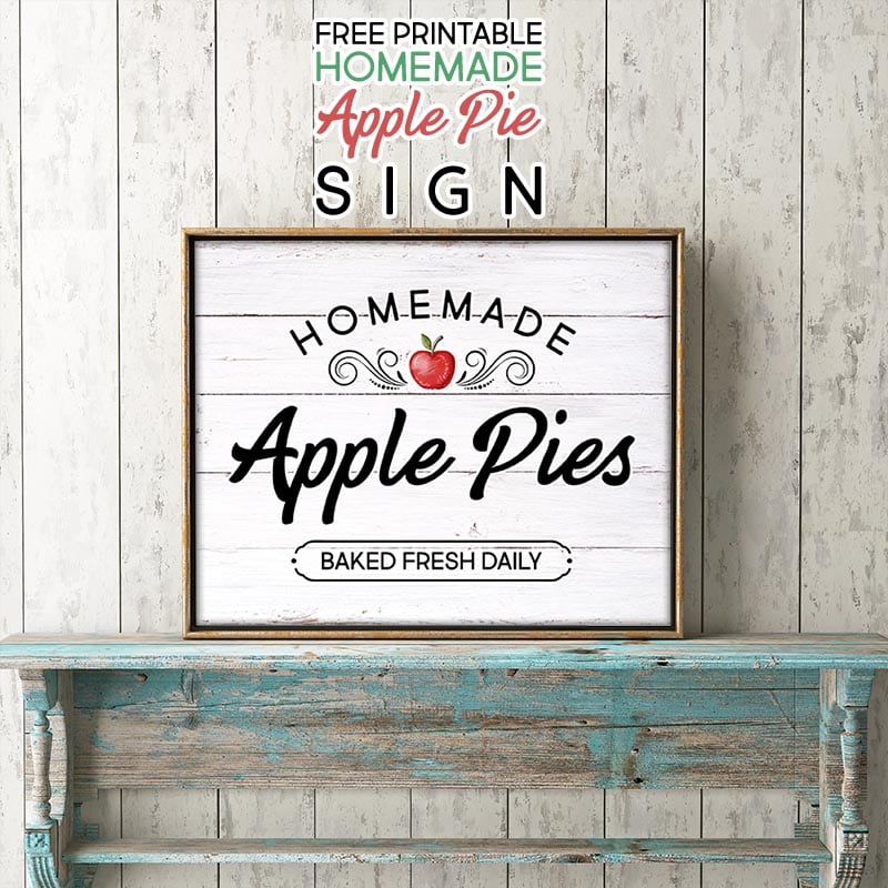 This Free Printable Homemade Apple Pie Sign will bring a smile to your Wall, Gallery Wall, Vignette and more this Fall Season. Comes in 2 sizes and 4 styles… ready to be framed!