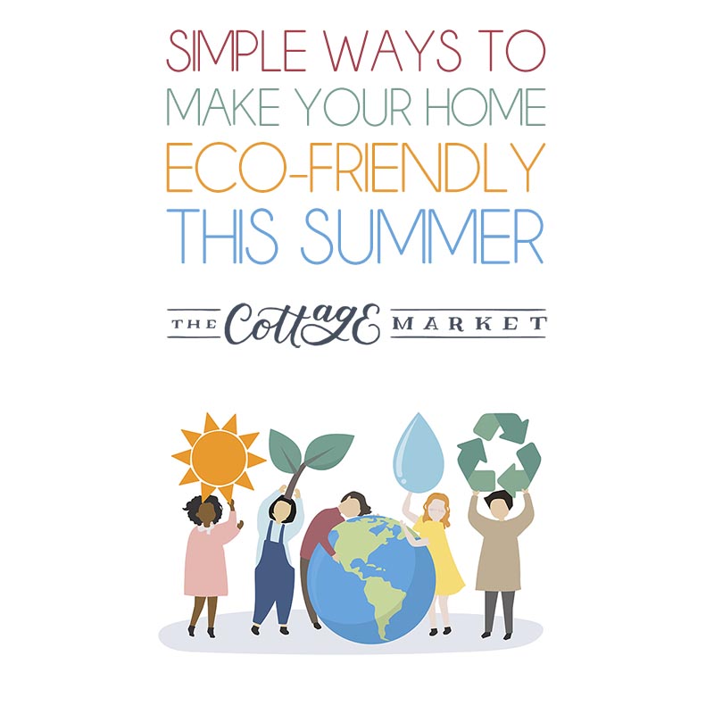 Check out these Simple Ways To Make Your Home Eco-Friendly This Summer... save and help the environment all at one time! WIN WIN!