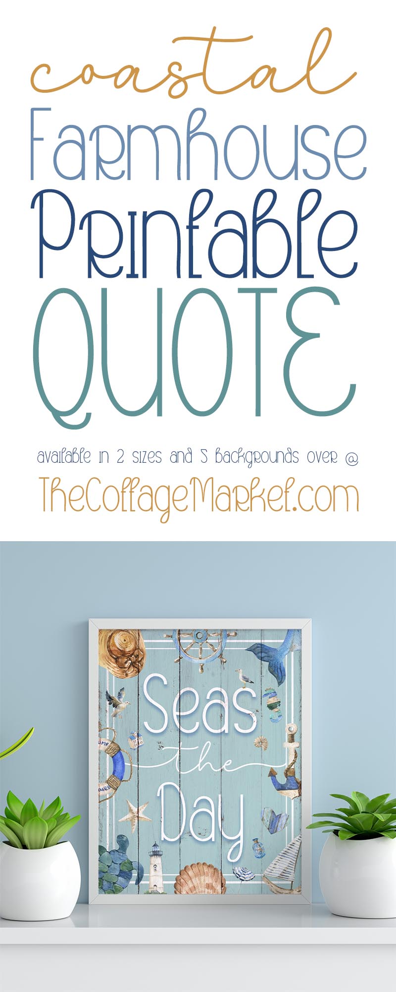 This Farmhouse Coastal Farmhouse Printable Quote is a perfect addition to your space. A little touch of very needed tranquility!
