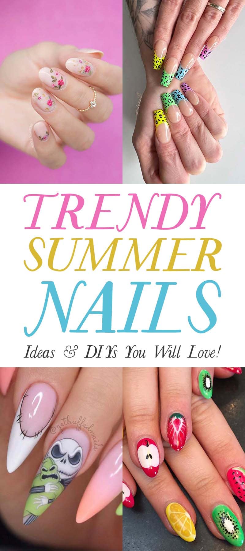 Hope you enjoy these Trendy Summer Nail Ideas and DIYs, there are  so many options packed with color and style.