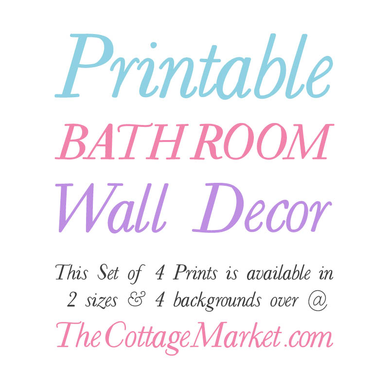 This Printable Bathroom Wall Decor Set is going to act as Bathroom Art and a Pretty Reminder on what needs to be done while in there! 