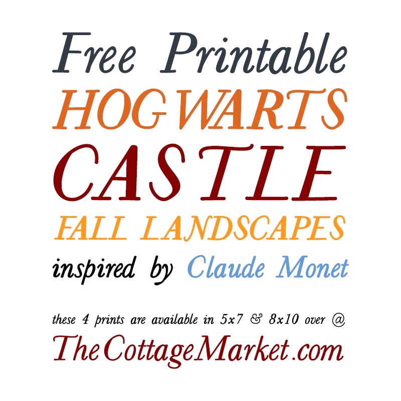 Sure hope you enjoy these Free Printable Hogwarts Castle Fall Landscapes Inspired by Claude Monet... they will add a little Magic to your space.