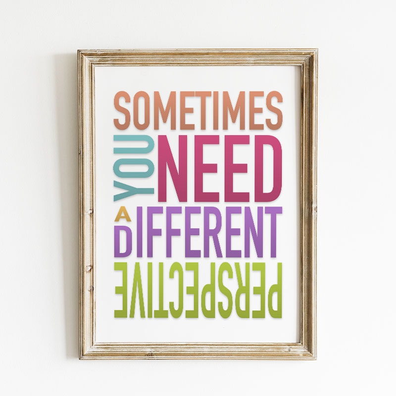 This Free Printable Wall Art is going to give you a Fresh Perspective on everything!