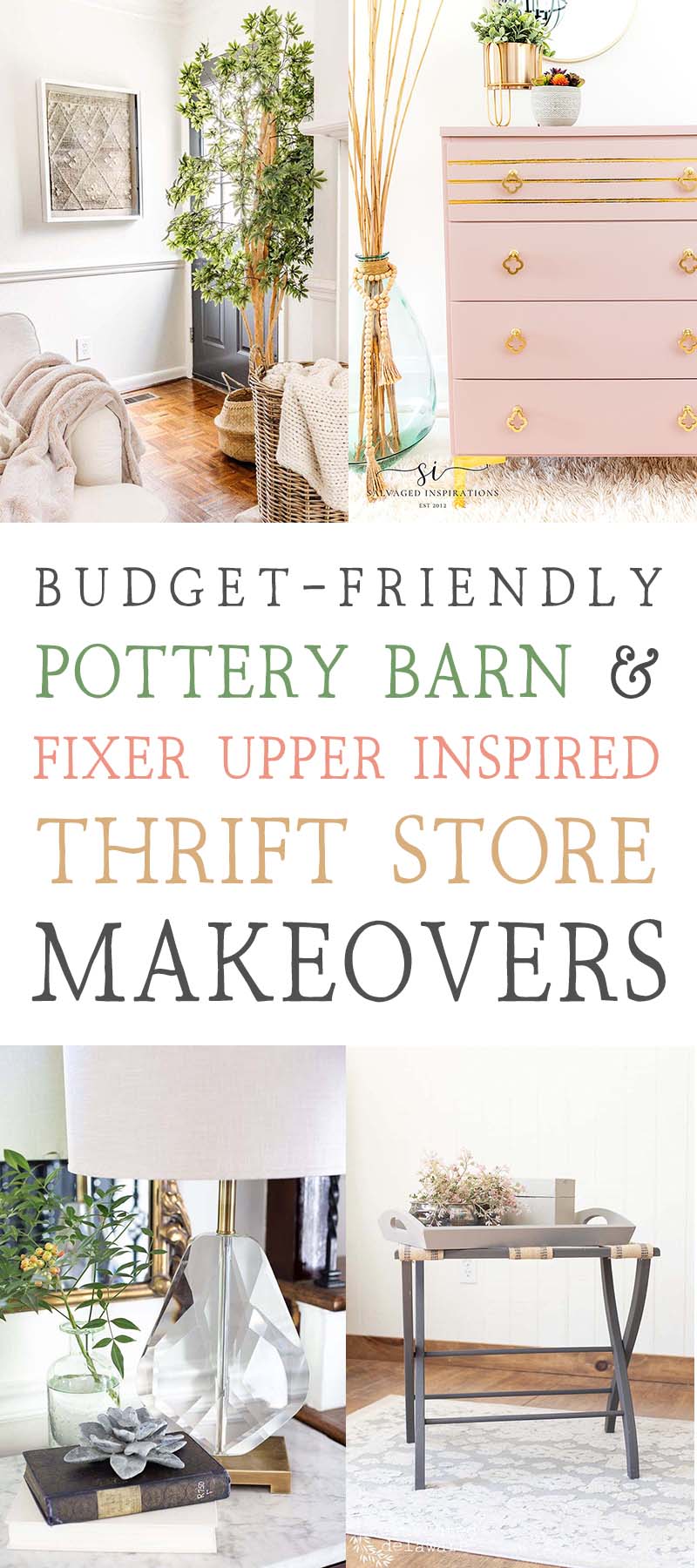 Barn and Fixer Upper Inspired Thrift Store Makeovers