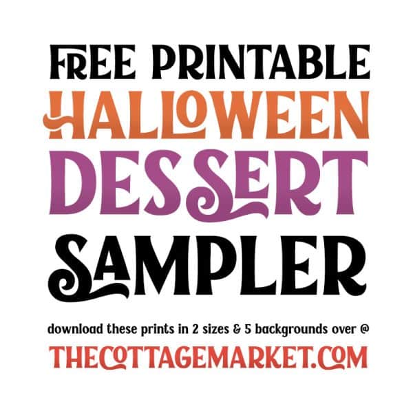 Sweeten your Halloween with our Free Printable Dessert Sampler! Customize your spooky treats. Download now!