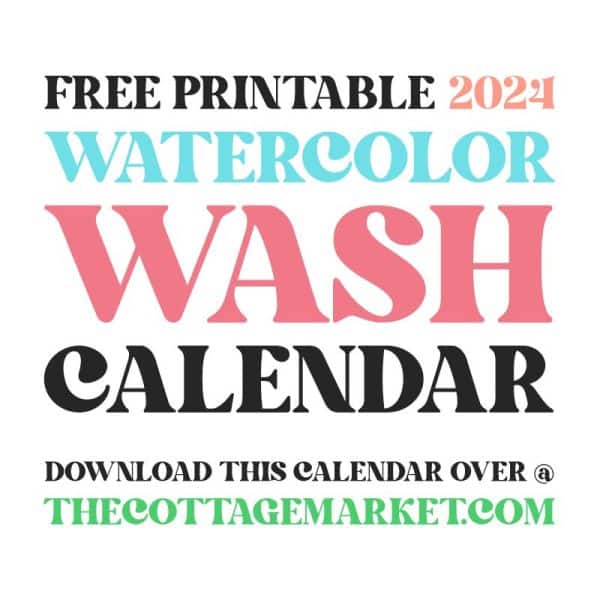 Print your 2024 Watercolor Wash Calendar – minimalist design with a splash of artistic flair for a colorful year.