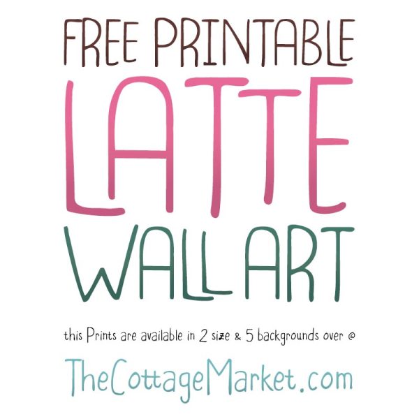 Elevate your kitchen with our Free Printable Latte Wall Art, featuring cute coffee clip art and the quote, "Latte first, then we'll talk."