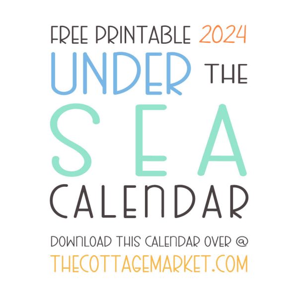 Dive into 2024 with our stunning Free Printable Under the Sea Calendar. Explore oceanic beauty month by month!